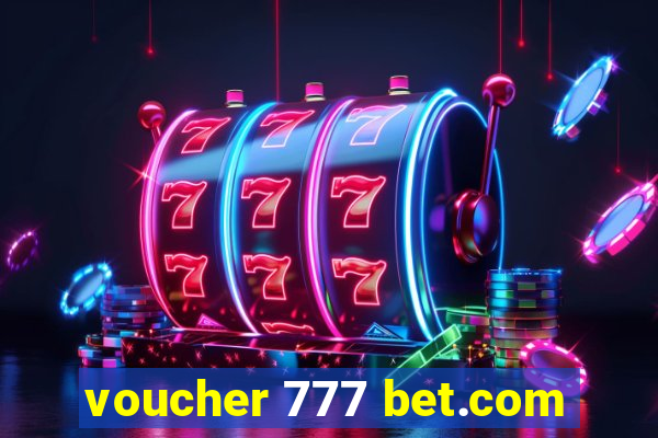 voucher 777 bet.com