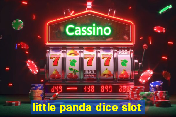 little panda dice slot