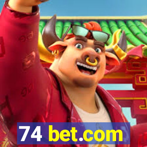 74 bet.com