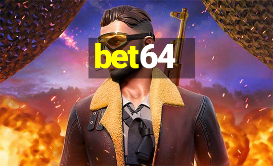 bet64