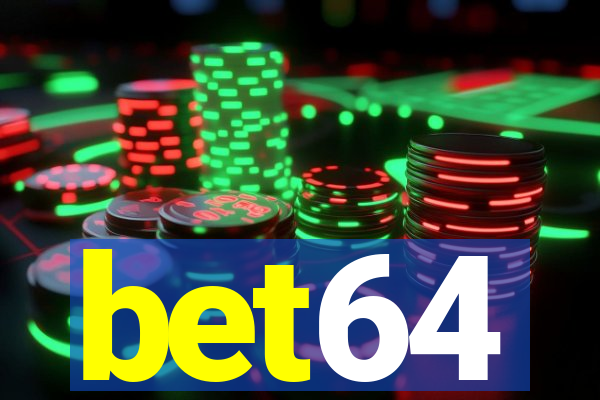 bet64