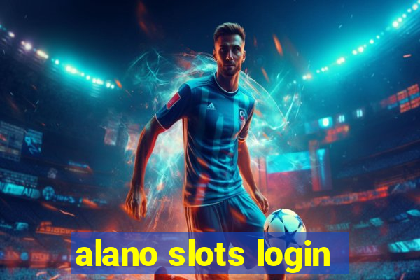 alano slots login