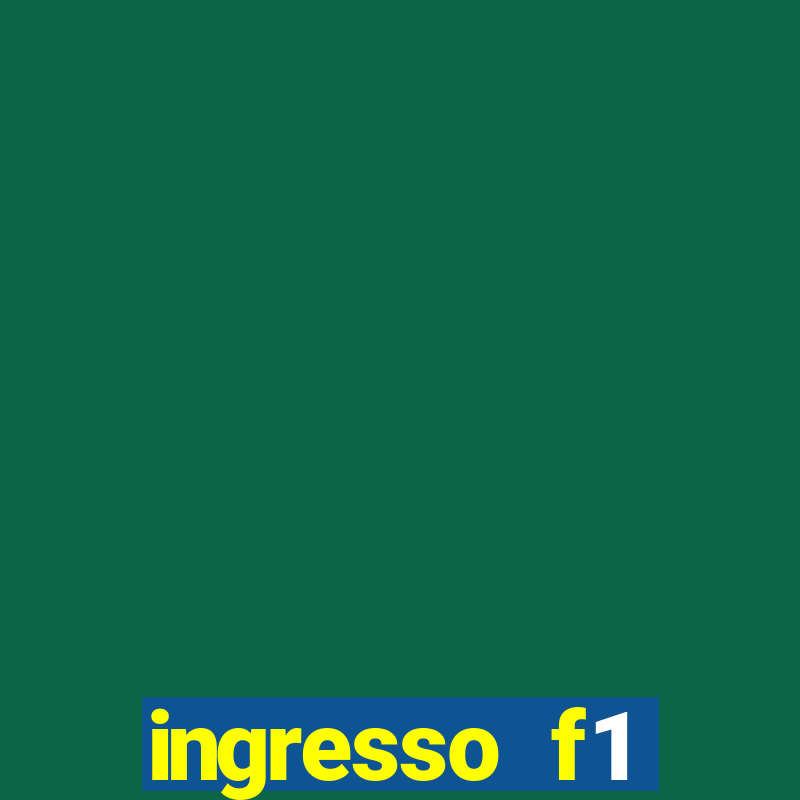 ingresso f1 interlagos 2024 eventim