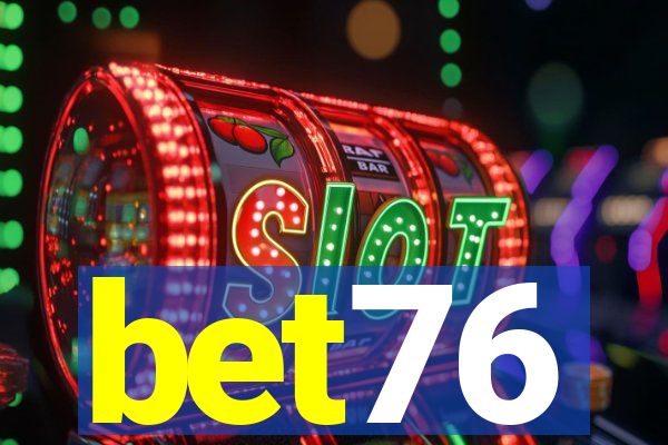 bet76