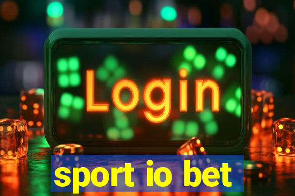 sport io bet