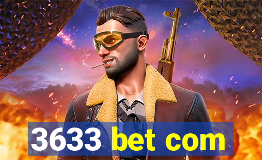 3633 bet com