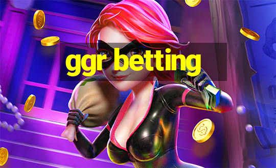 ggr betting