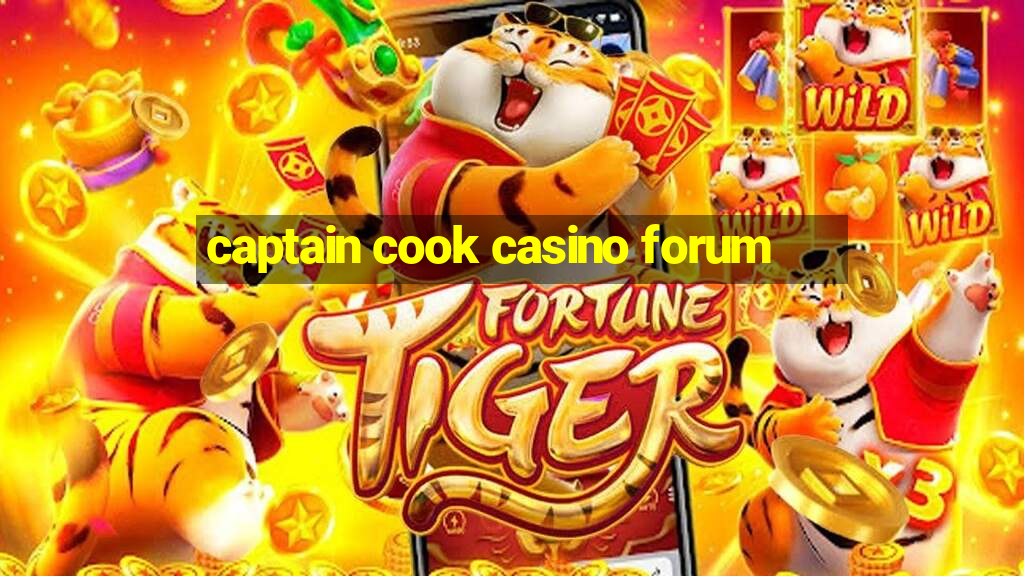 captain cook casino forum