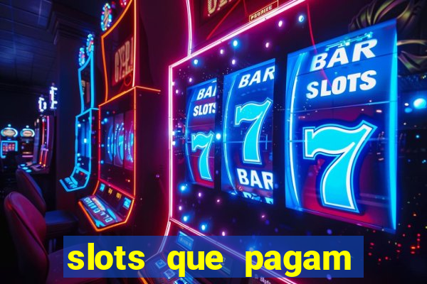 slots que pagam dinheiro real no pix