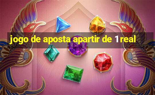 jogo de aposta apartir de 1 real