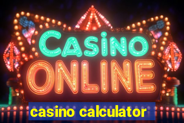 casino calculator