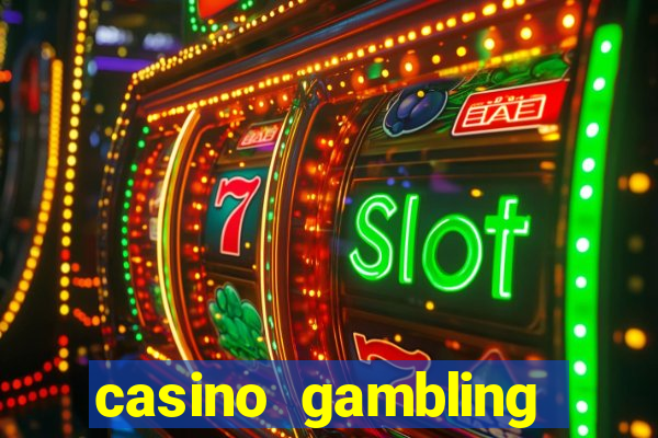 casino gambling gaming online