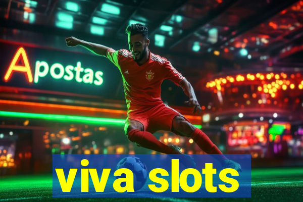 viva slots