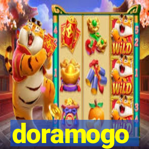 doramogo