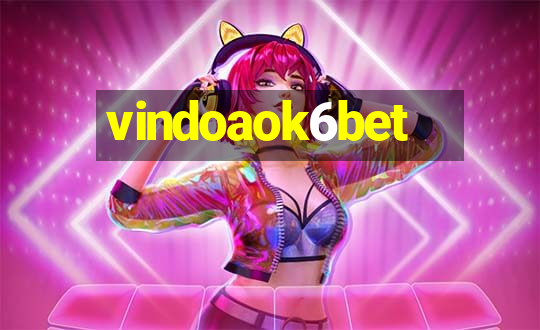 vindoaok6bet