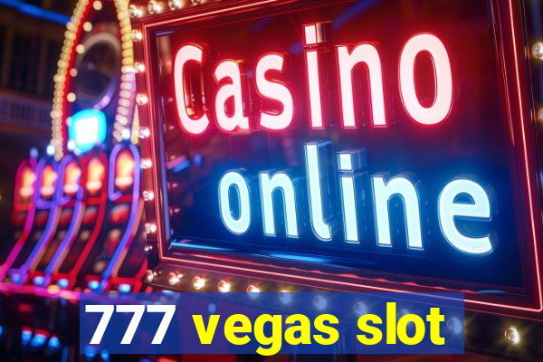 777 vegas slot