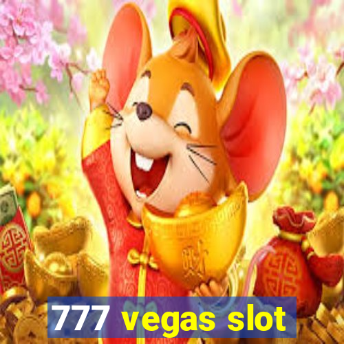 777 vegas slot