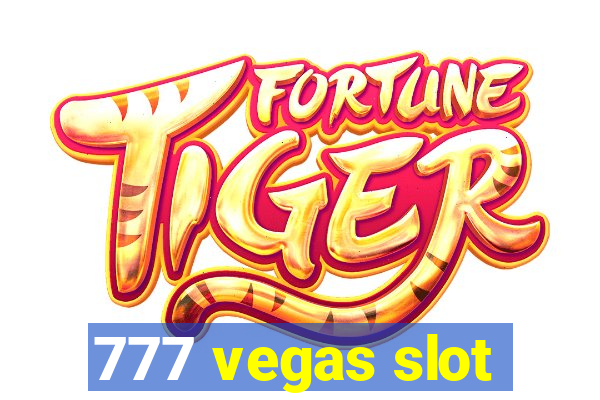 777 vegas slot