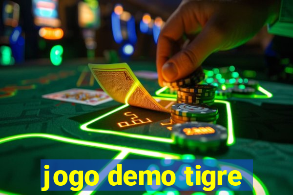 jogo demo tigre