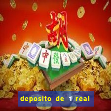 deposito de 1 real fortune tiger