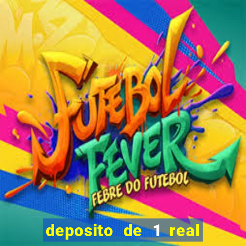 deposito de 1 real fortune tiger