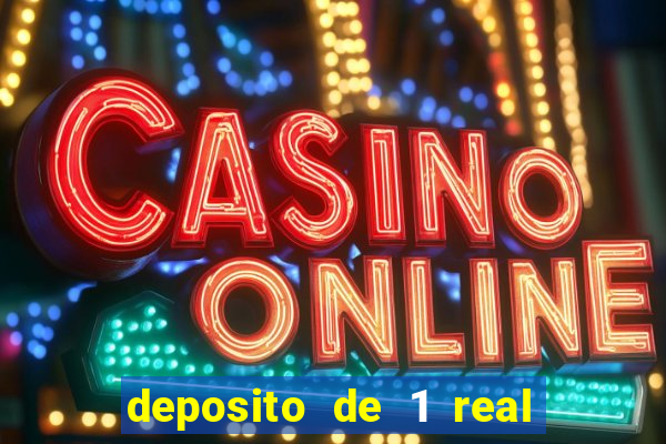 deposito de 1 real fortune tiger