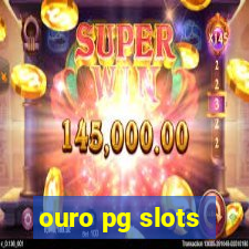 ouro pg slots