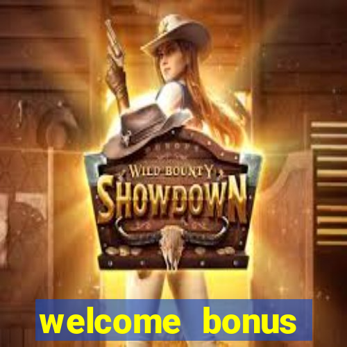 welcome bonus casino no deposit