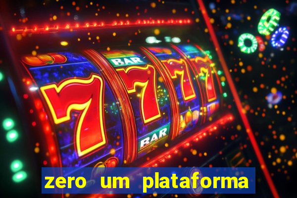 zero um plataforma de jogos