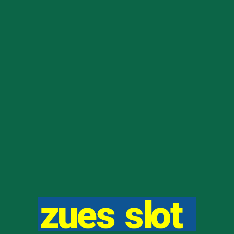 zues slot