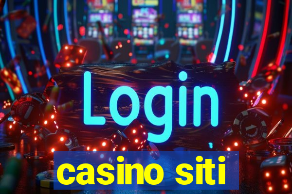 casino siti