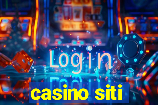 casino siti