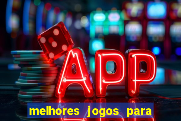 melhores jogos para celular 2024