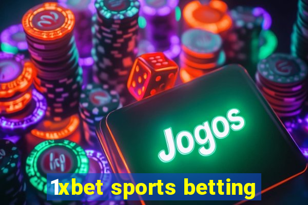 1xbet sports betting