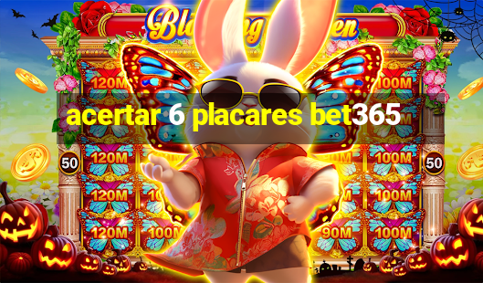 acertar 6 placares bet365