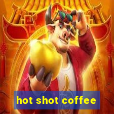 hot shot coffee