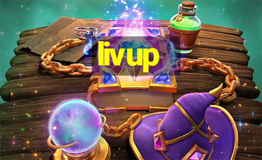 livup