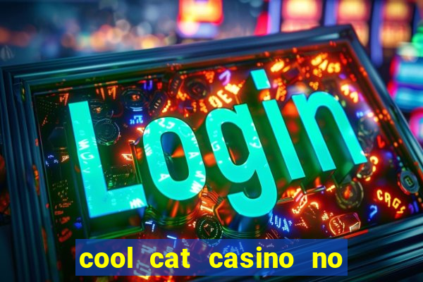 cool cat casino no deposit bonus