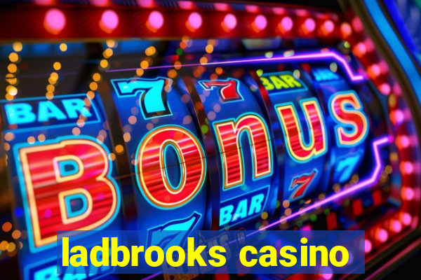 ladbrooks casino