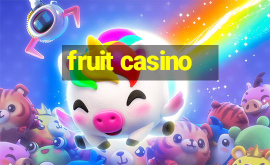 fruit casino