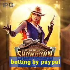 betting by paypal