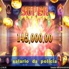 salario da policia militar bahia