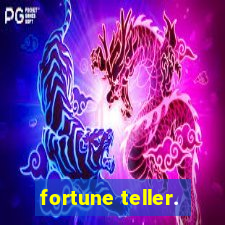 fortune teller.