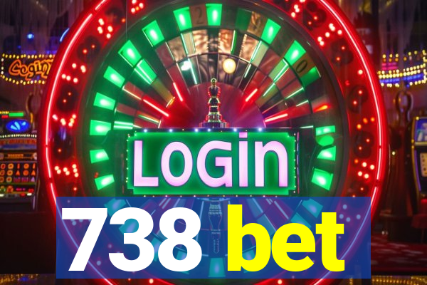 738 bet