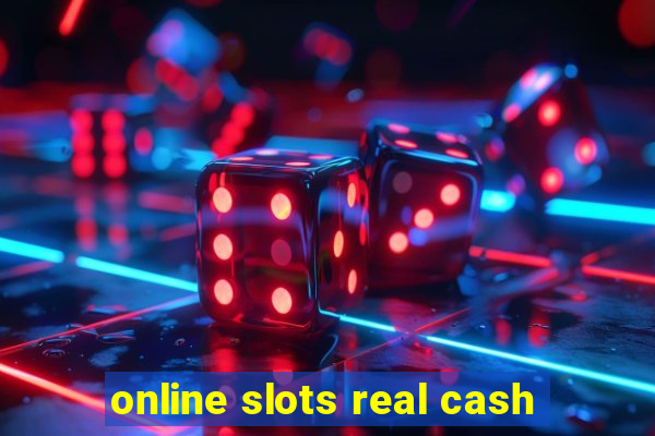 online slots real cash