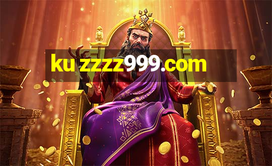 ku zzzz999.com