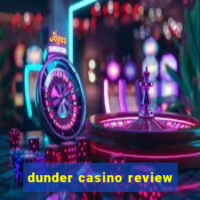 dunder casino review