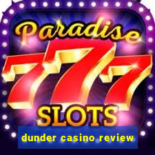 dunder casino review