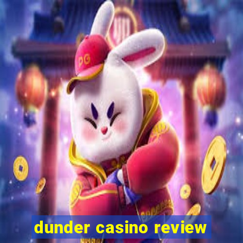 dunder casino review