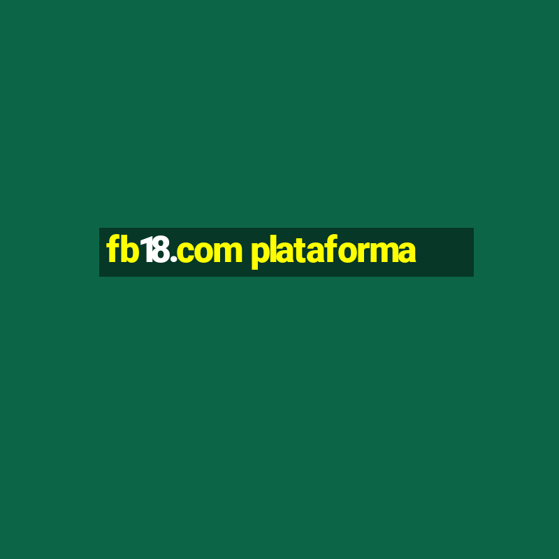 fb18.com plataforma